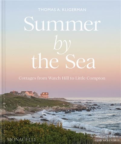 Summer by the sea Cottages from Watch Hill to Little Compton