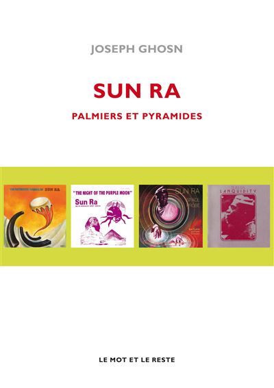 Sun ra - palmiers et pyramides