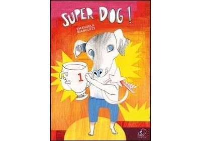 Super chiens
