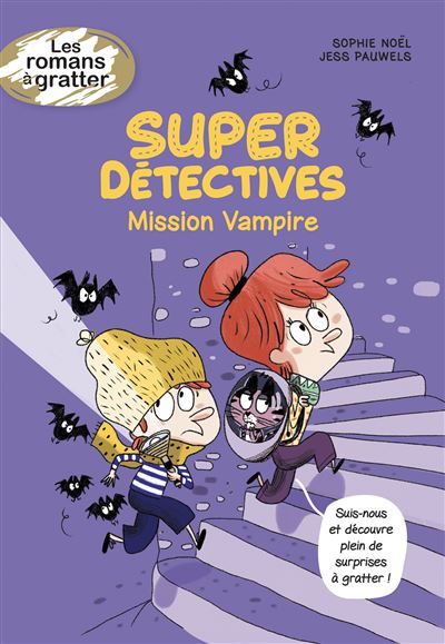 Super Détectives - Mission Vampire - Jess Pauwels