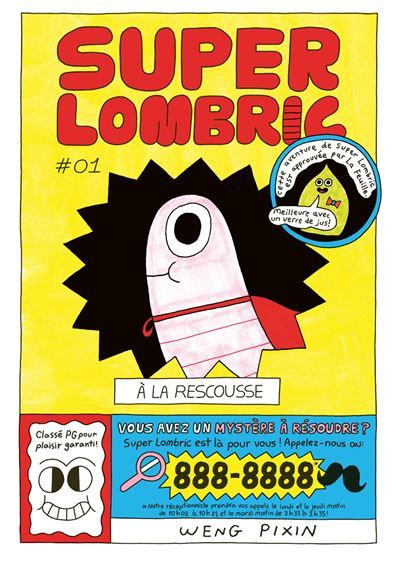 Super Lombric à la rescousse