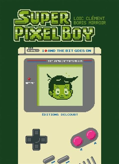 Super Pixel Boy T01 And the Bit Goes on