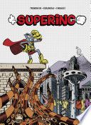 Couverture de Superino - Superino à la rescousse ! par Lewis Trondheim