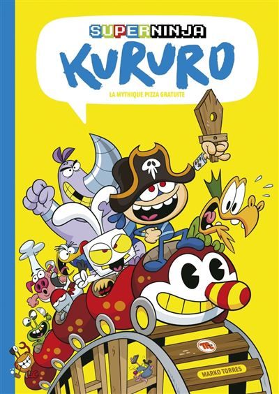 Superninja Kururo 3 - La mythique pizza gratuite