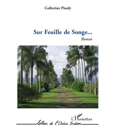 Sur feuille de songe   roman