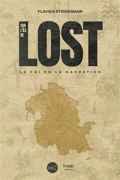 Sur l'île de LOST La foi en la narration