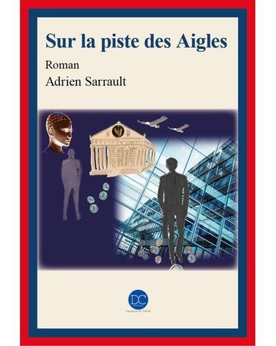 Sur la piste des Aigles