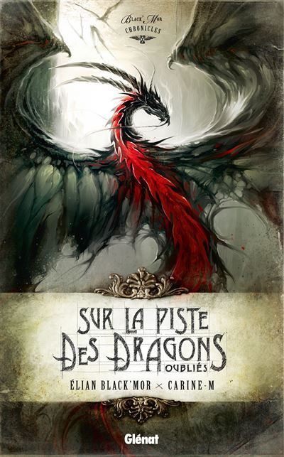 Sur la piste des dragons oubliés - Intégrale Black'Mor Chronicles - Premier cycle