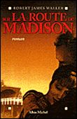 Sur la route de Madison