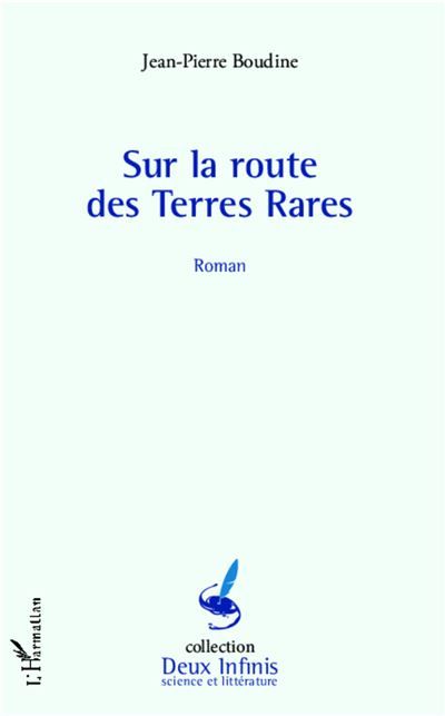 Sur la route des Terres Rares Roman