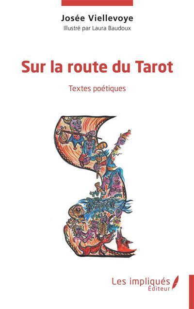 Sur la route du tarot Textes poétiques - Laura Baudoux