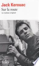 Sur la route. Le rouleau original