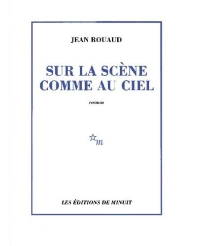 Sur la scène comme au ciel