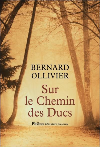 Sur le chemin des ducs