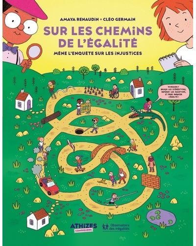 Sur les chemins de l'égalité : mène l'enquête sur les injustices