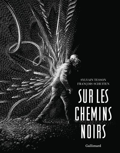 Sur les chemins noirs Édition illustrée