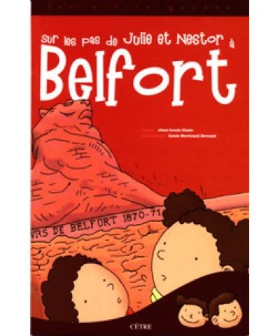 Sur les pas de julie et nestor a belfort