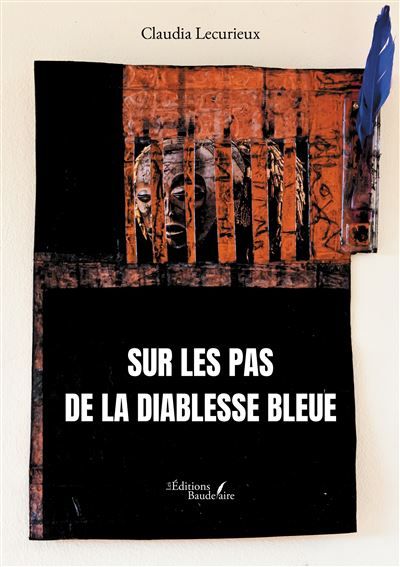 Couverture de Sur les pas de la diablesse bleue par Claudia Lecurieux