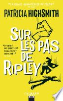 Sur les pas de Ripley - Nouvelle édition
