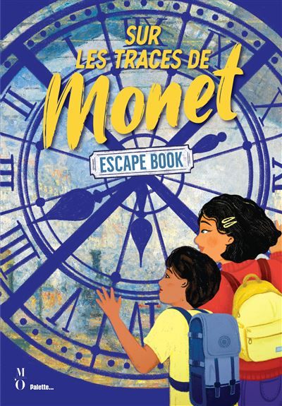 Sur les traces de Monet - Escape book Enquête au musée, un livre en coédition avec le musée d'Orsay