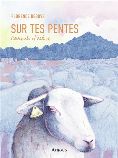 Sur tes pentes Carnets d'estive