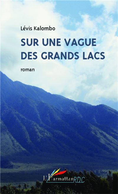 Sur une vague des grands lacs Roman