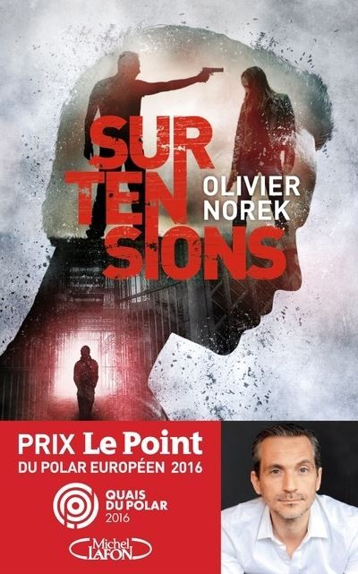 Surtensions Prix Le Point du polar européen 2016