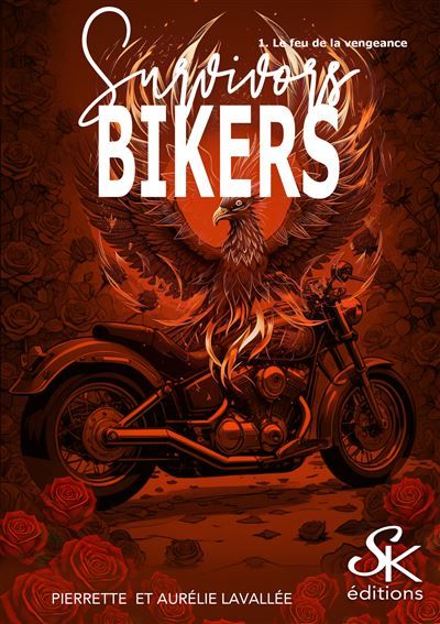 Couverture de Survivors bikers 1 Le feu de la vengeance par Aurélie Lavallée