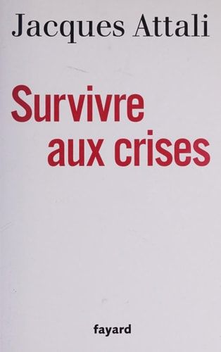 Survivre aux crises