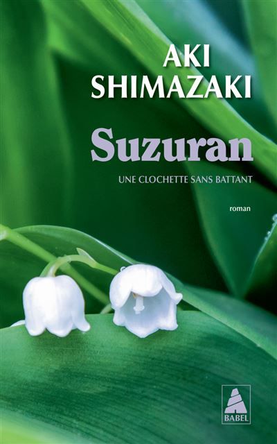 Suzuran Une clochette sans battant
