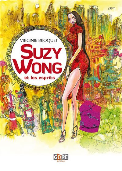 Couverture de Suzy Wong et les esprits par Virginie Broquet