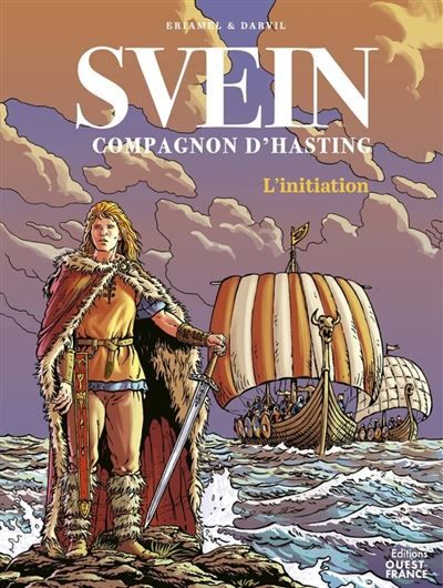Svein, compagnon d'Hasting. L'initiation.