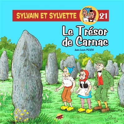 Sylvain et sylvette t.21 - le tresor de carnac