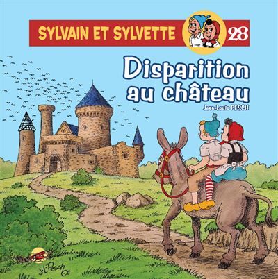 Sylvain et sylvette t. 28 - disparition au chateau