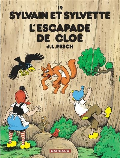 Sylvain et Sylvette - Tome 19 - L'Escapade de Cloé