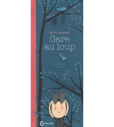 Sylvia Lespiègle, Gare au loup !