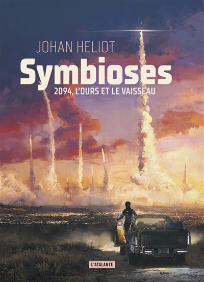 Symbioses 2094, L'Ours et le Vaisseau