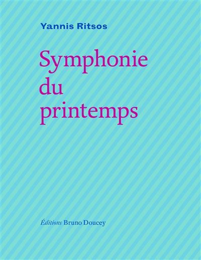 Symphonie du printemps (édition bilingue grec/français) Edition bilingue français-grec