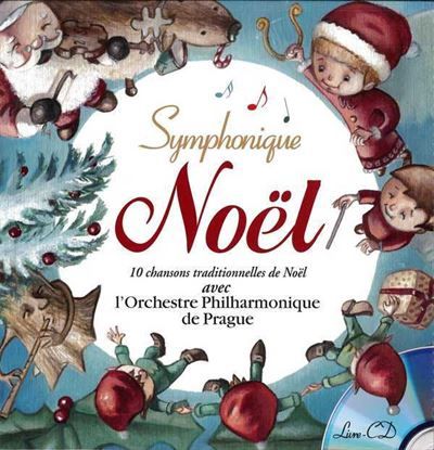 Symphonique Noël CD Livre avec un CD audio