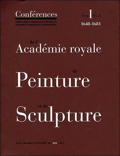 T1-v2 conferences de l'academie royale de pein 1648-1681