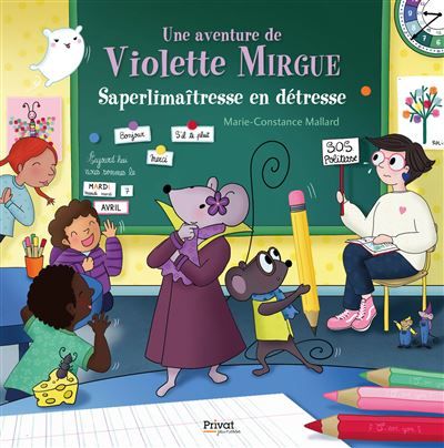 T12 aventure de violette mirgue - saperlimaîtresse en détresse
