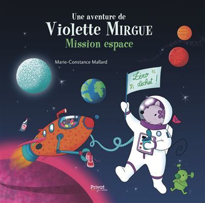 T9 aventure de violette mirgue - mission espace Les aventures de Violette Mirgue (T.9)