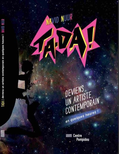 Ta-da ! deviens un artiste contemporain en quelques heures !