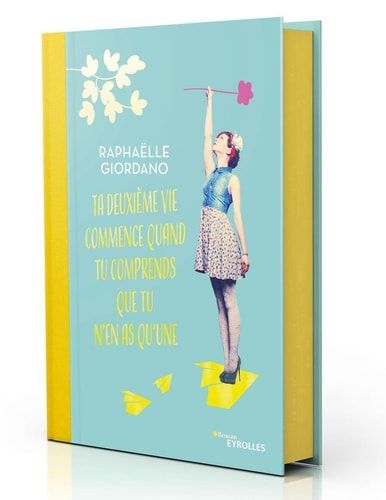 Ta deuxième vie commence quand tu comprends que tu n'en as qu'une...