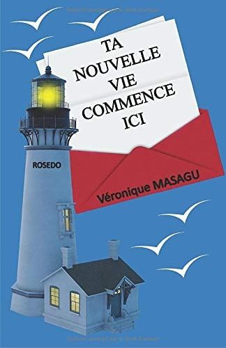 Ta Nouvelle Vie Commence Ici