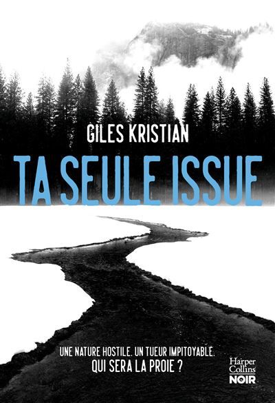 Ta seule issue "Un thriller nordique haletant" Ici Paris