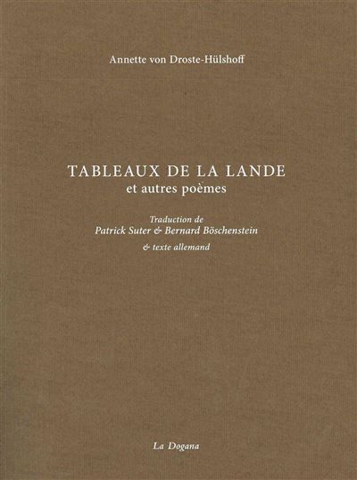 Tableaux de la Lande Et autres poèmes