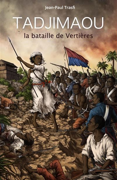 Tadjimaou La bataille de Vertières