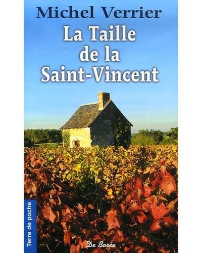 Couverture de Taille de la saint vincent par Michel Verrier