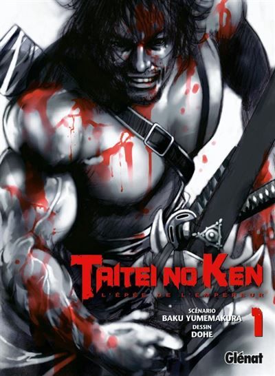Taitei no ken - Tome 01 L'Épée de l'empereur